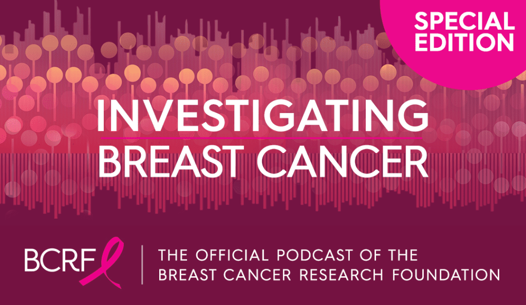 bcrf podcast logo with the words special edition in a bubble